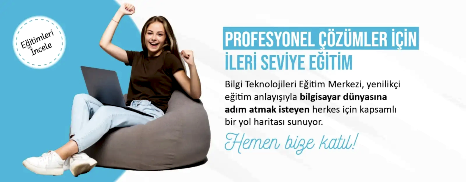 Bilgi Eğitim İleri Seviye Eğitimler